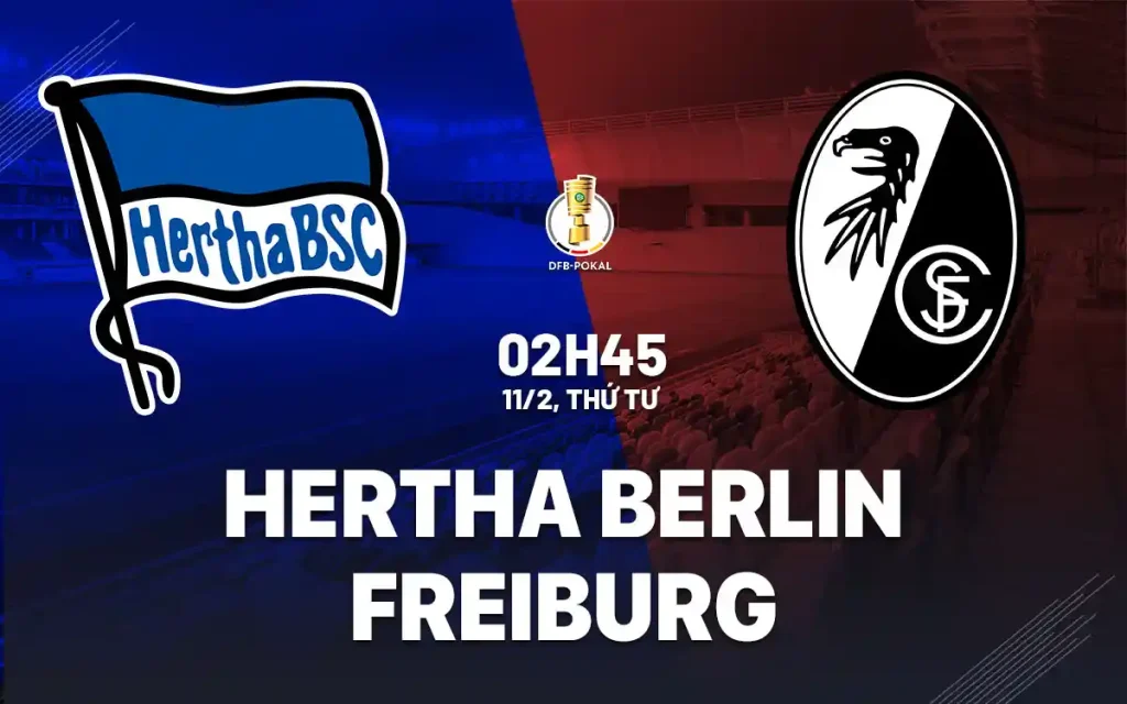 OK9 Nhận định Hertha Berlin vs Freiburg: Cuộc so tài chiến thuật tại Olympiastadion 1 Nhận định Hertha Berlin vs Freiburg